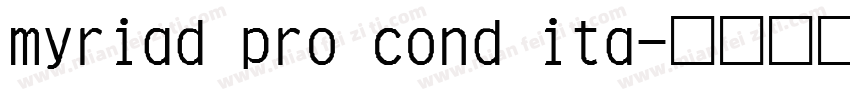 myriad pro cond ita字体转换